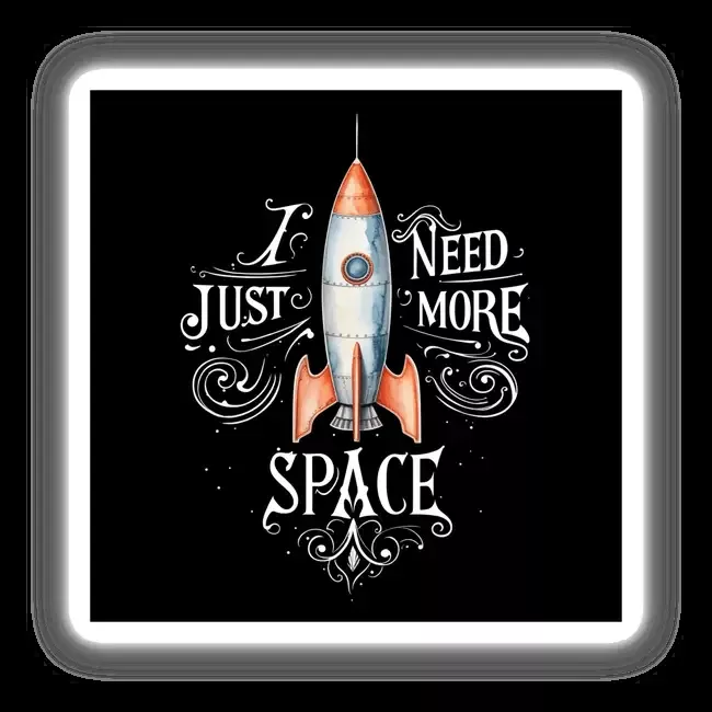 Retro Rocket with Playful “I Just Need More Space” Typography